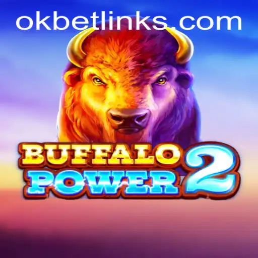 Explore the Wild Adventure of BuffaloPower2 with OKBET