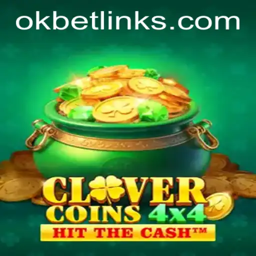 Exploring the Exciting World of CloverCoins4x4: The OKBET Phenomenon