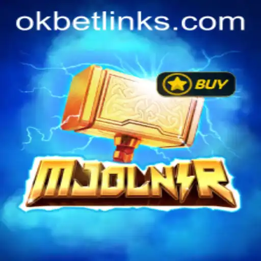 Mjolnir: A Legendary Game Experience with OKBET