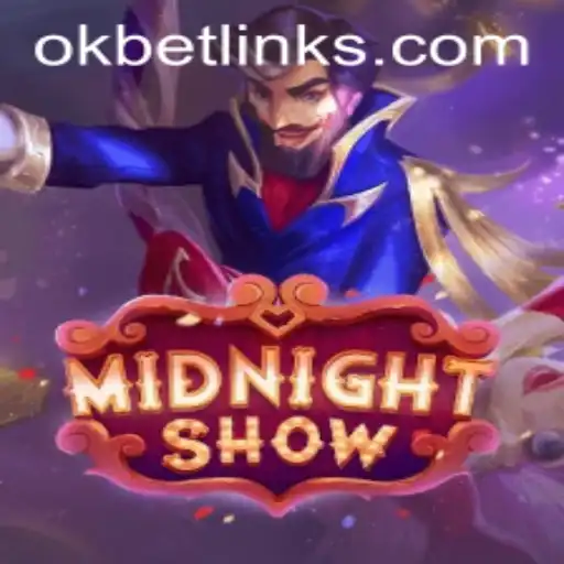 Exploring the Thrills of MidnightShow: A Comprehensive Guide to the Game with OKBET